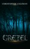 [Gretel 01] • Gretel